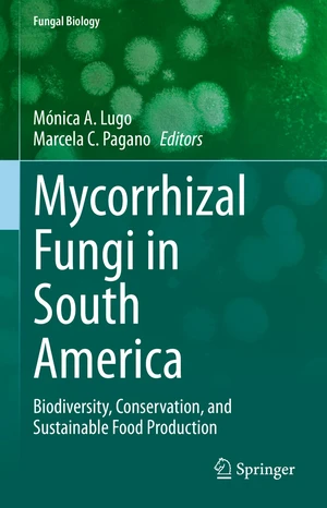 Mycorrhizal Fungi in South America