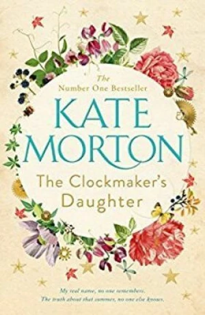 The Clockmaker´s Daughter - Kate Mortonová