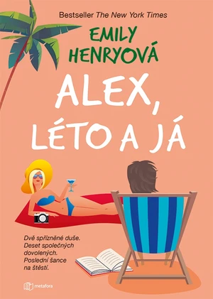 Kniha: Alex, léto a já od Henryová Emily