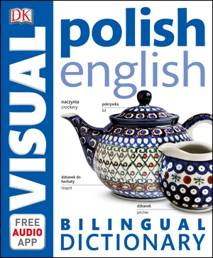 Polish-English Bilingual Visual Dictionary