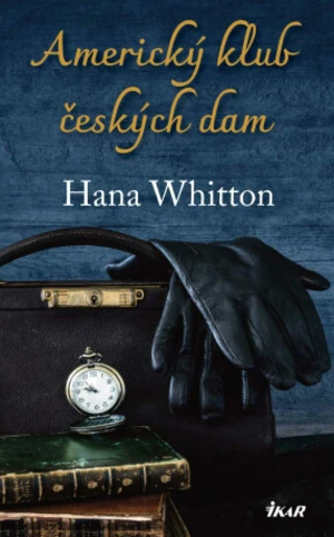 Americký klub českých dam (Defekt) - Hana Whitton