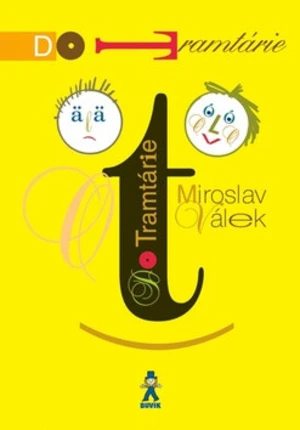 Do Tramtárie - Miroslav Válek