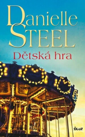 Dětská hra - Danielle Steel