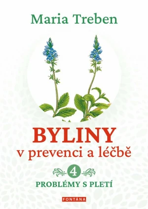 Byliny v prevenci a léčbě 4. - Marie Treben