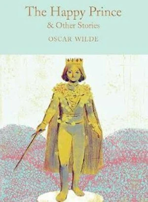 The Happy Prince & Other Stories - Oscar Wilde