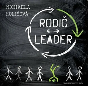 Rodič - leader - Michaela Holišová