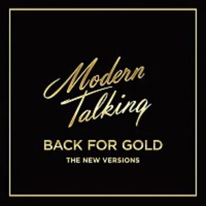 Modern Talking – Back for Gold