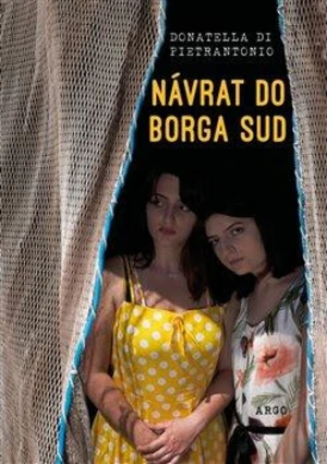 Návrat do Borga Sud - Donatella Di Pietrantonio