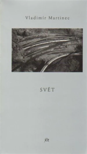 Svět - Vladimír Martinec