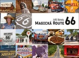 Magická Route 66 - Jiří Bendl