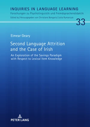 Second Language Attrition and the Case of Irish