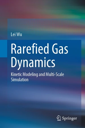 Rarefied Gas Dynamics