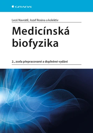 Kniha: Medicínská biofyzika od Navrátil Leoš