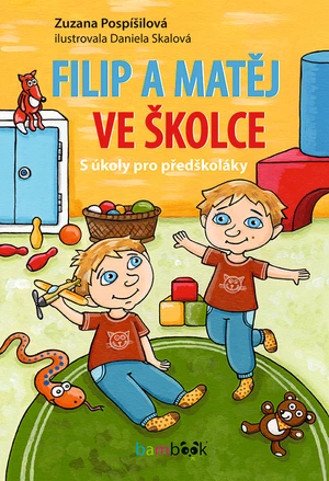 Filip a Matěj ve školce, Pospíšilová Zuzana