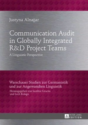 Communication Audit in Globally Integrated RÂ«U38Â»D Project Teams