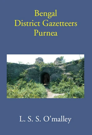 Bengal District Gazetteers Purnea