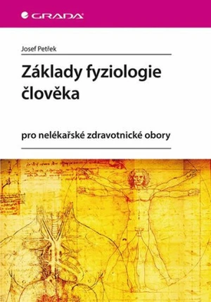 Základy fyziologie člověka - Josef Petřek