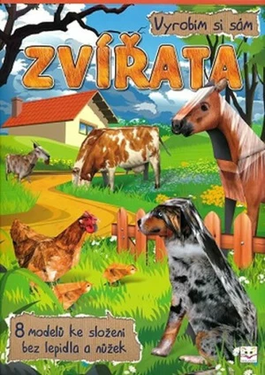 Zvířata Vyrobím si sám