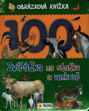 Obrázková knížka - Zvířátka na statku a venkově - Dita Křišťanová