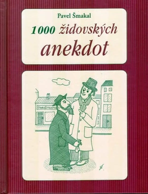 1000 židovských anekdot - Pavel Šmakal