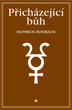 Přicházející bůh - Rombach Heinrich - e-kniha