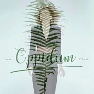 Lenka Filipová – Oppidum LP