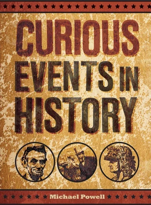 Curious Events in History