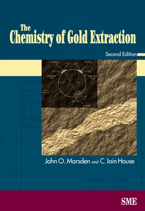 The Chemistry of Gold Extraction, Second Edition