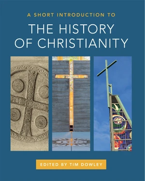 A Short Introduction to the History of Christianity