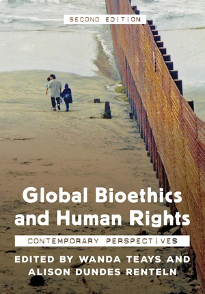 Global Bioethics and Human Rights