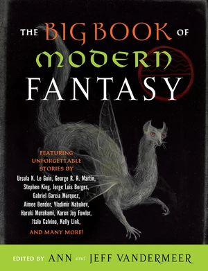 The Big Book of Modern Fantasy