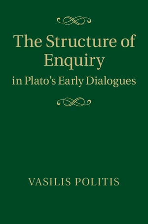 The Structure of Enquiry in Plato's Early Dialogues