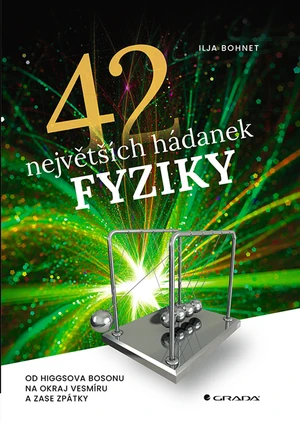 42 největších hádanek fyziky, Bohnet Ilja