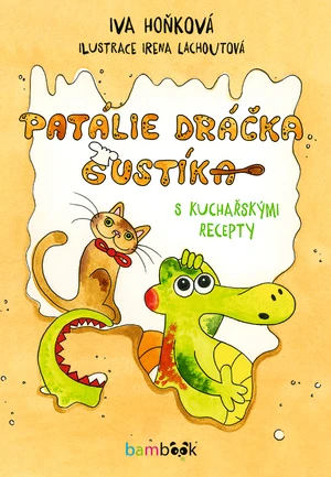 Patálie dráčka Gustíka, Hoňková Iva