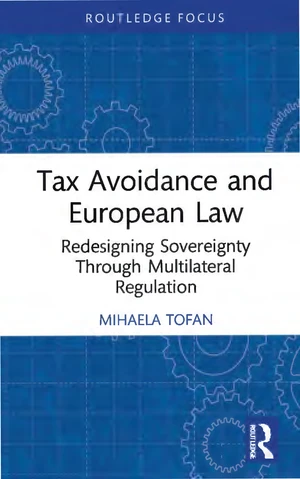 Tax Avoidance and European Law