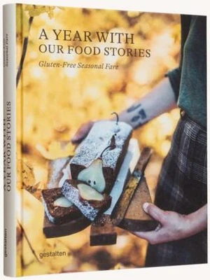 A Year with Our Food Stories - Our Food Stories