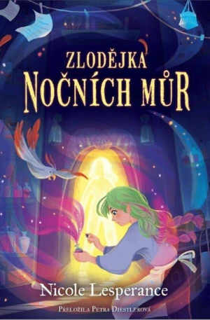 Zlodějka nočních můr - Nicole Lesperanceová