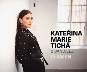 Kateřina Tichá & Bandjeez - Plamen (CD)