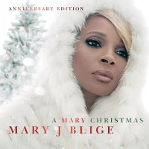 Mary J Blige – A Mary Christmas [Anniversary Edition]