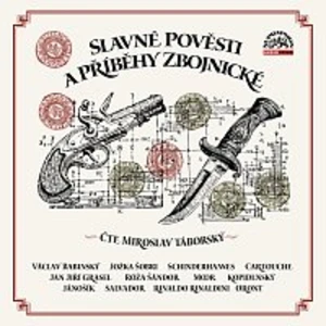 Miroslav Táborský – Slavné pověsti a příběhy zbojnické CD-MP3