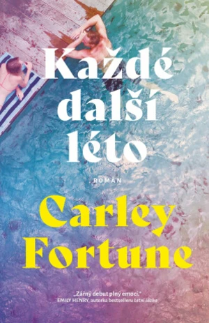 Každé další léto - Carley Fortune