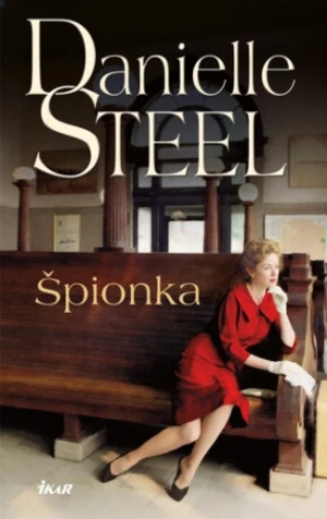 Špionka (Defekt) - Danielle Steel