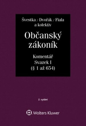 Občanský zákoník, Svazek I (Defekt) - Jan Dvořák, Josef Fiala, Jiří Švestka, Martin Šešina, Wawerka Karel