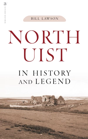 North Uist in History and Legend