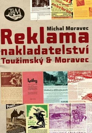 Reklama nakladatelství Toužimský & Moravec - Michal Moravec