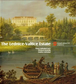 The Lednice-Valtice Estate - Pavel Zatloukal, Přemysl Krejčiřík, Ondřej Zatloukal