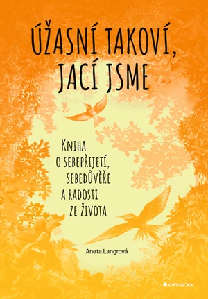 Úžasní takoví, jací jsme, Langrová Aneta