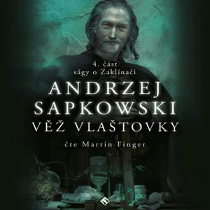 Věž vlaštovky - Andrzej Sapkowski - audiokniha