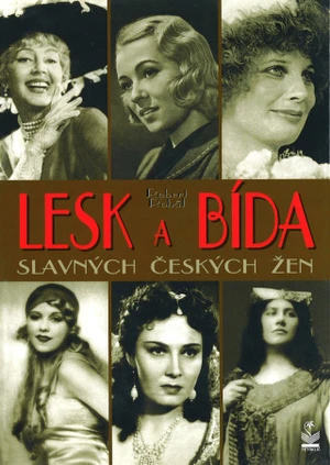 Lesk a bída slavných českých žen - Robert Rohál - e-kniha