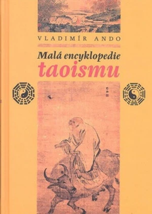 Malá encyklopedie taoismu - Vladimír Ando